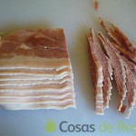 08- Cortamos en juliana el bacon
